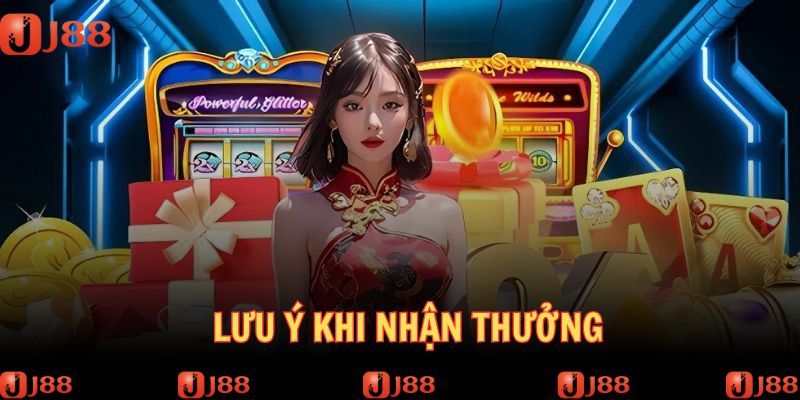 Lưu ý khi tham gia nhận thưởng khủng tại J88 năm 2025